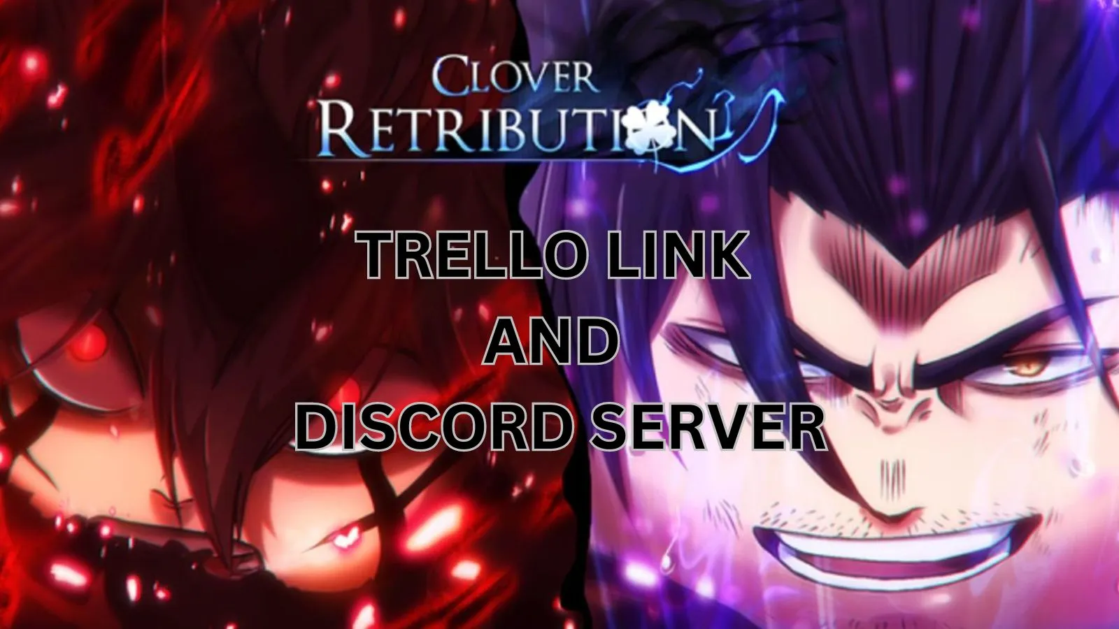 clover retribution trello