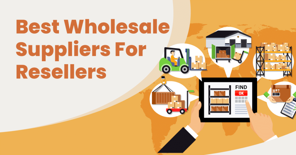 wholesale suppliers for resellers