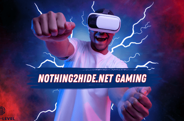 Nothing2hide Net Gaming